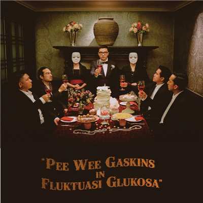 シングル/Fluktuasi Glukosa/Pee Wee Gaskins