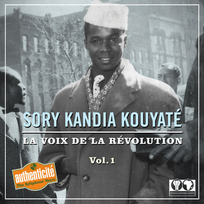 La voix de la Revolution, Vol. 1/Sory Kandia Kouyate