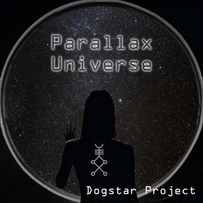 シングル/Parallax Universe/Dogstar Project