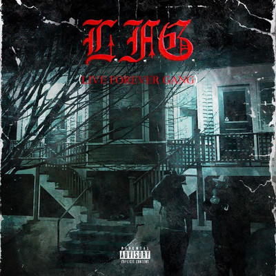シングル/L.F.G. (Live Forever Gang) (feat. Trevor Hill)/Zay Jefe