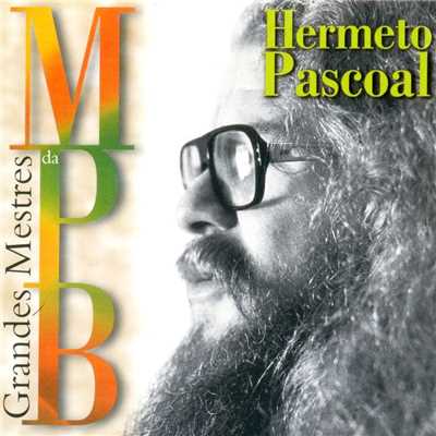 アルバム/Grandes Mestres da MPB/Hermeto Pascoal