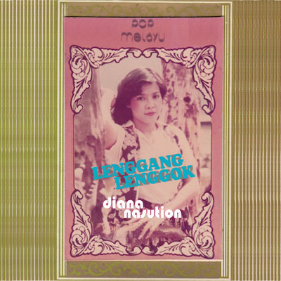 アルバム/Pop Melayu Lenggang Lenggok/Diana Nasution