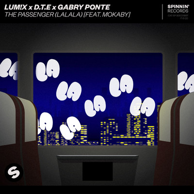 シングル/The Passenger (LaLaLa) [feat. MOKABY] [Extended Mix]/LUM！X x D.T.E x Gabry Ponte