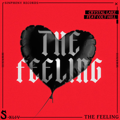 シングル/The Feeling (feat. Colt Hill)/Crystal Lake