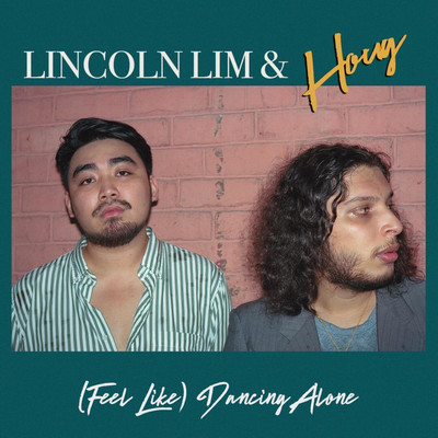 (Feel Like) Dancing Alone/Lincoln Lim