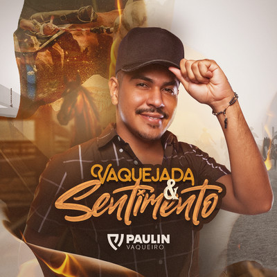 アルバム/Vaquejada & Sentimento/Paulin Vaqueiro