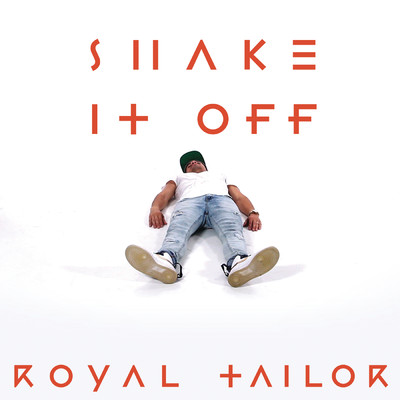 Shake It Off/Royal Tailor