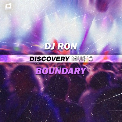 Boundary/DJ Ron