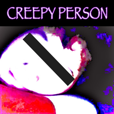 アルバム/Creepy Person/PERUSAN