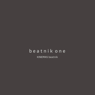 アルバム/beatnik one/KINEMAS beatnik