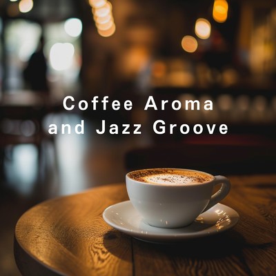 Coffee Aroma and Jazz Groove/Eximo Blue & Juventus Umbra