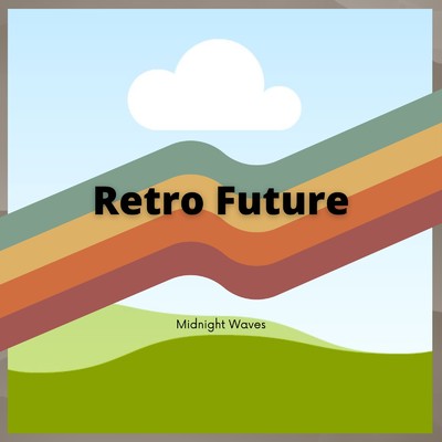 アルバム/Retro Future/Midnight Waves
