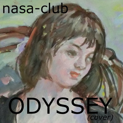 ODYSSEY (Cover)/奈沙倶楽部