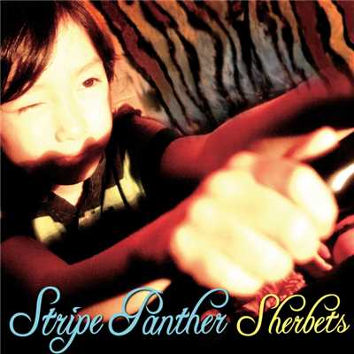 アルバム/STRIPE PANTHER/SHERBETS