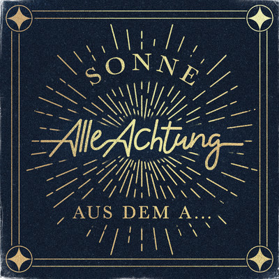 シングル/Sonne aus dem A… (Explicit) (Radio Edit)/ALLE ACHTUNG