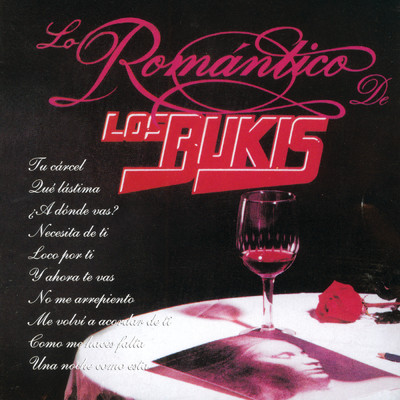 Lo Romantico De Los Bukis/Los Bukis