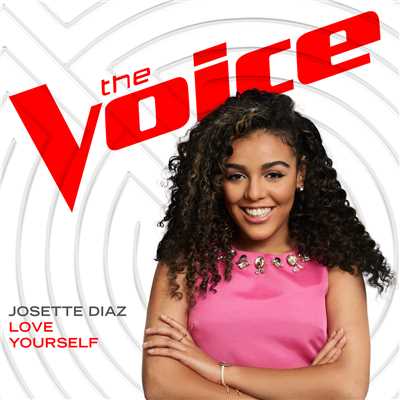 Love Yourself (The Voice Performance)/Josette Diaz