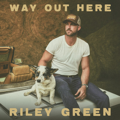 Damn Good Day To Leave/Riley Green