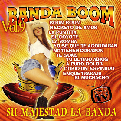 アルバム/Su Majestad La Banda, Vol. 9/Banda Boom