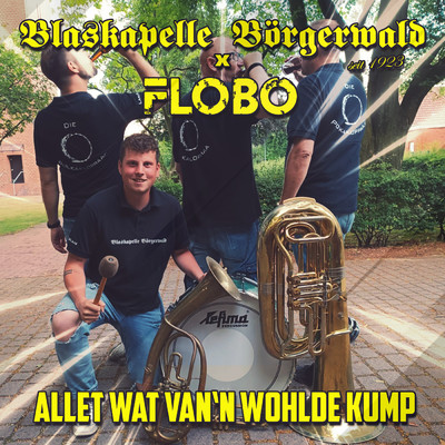 シングル/Allet wat van'n Wohlde kump/Flobo／Blaskapelle Borgerwald