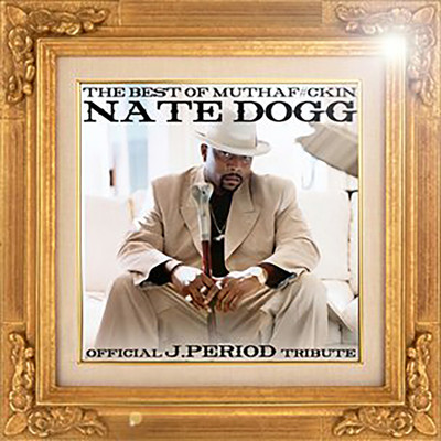 The King of G-Funk (Remix Tribute to Nate Dogg) [Deluxe Version]/Nate Dogg