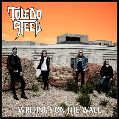 Writing's On The Wall/Toledo Steel