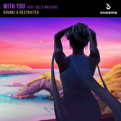 With You (feat. Kelly Matejcic)/Krunk！ & Restricted