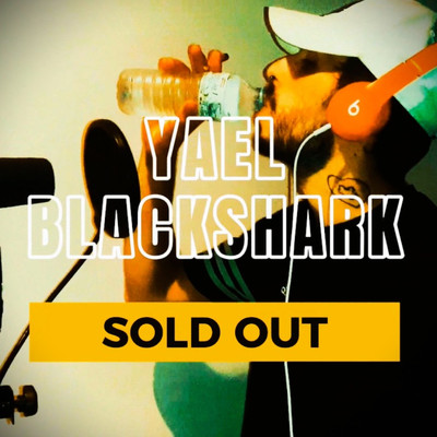 シングル/Sold Out/Yael Blackshark