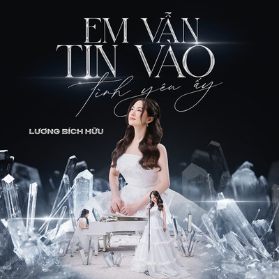アルバム/Em Van Tin Vao Tinh Yeu Ay/Luong Bich Huu