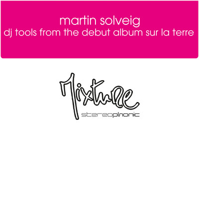 アルバム/DJ Tools/Martin Solveig