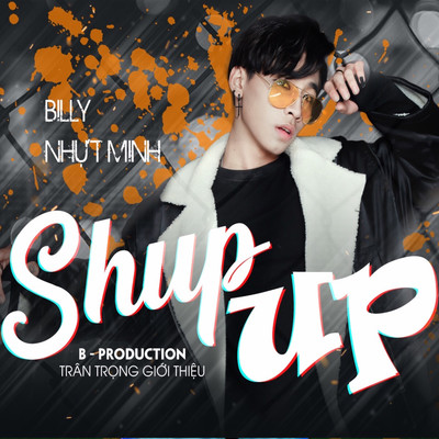 アルバム/Shut Up/Billy Nhut Minh