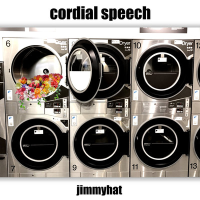 シングル/cordial speech/jimmyhat