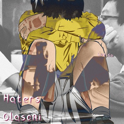 アルバム/Haters/Olasoni