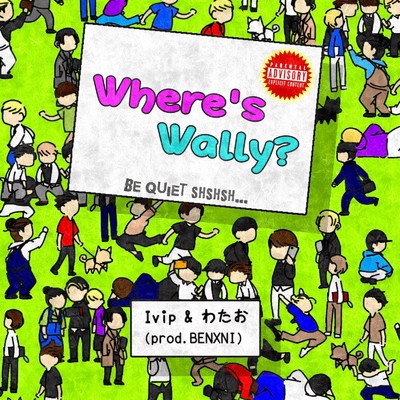 Where's Wally？/Ivip & わたお