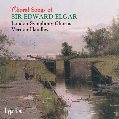 Elgar: 5 Partsongs from the Greek Anthology, Op. 45: IV. It's Oh to Be a Wild Wind/ヴァーノン・ハンドリー／スティーヴン・ウェストロップ／ロンドン交響合唱団
