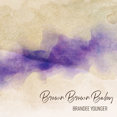 Brown Brown Baby/ブランディ-・ヤンガー