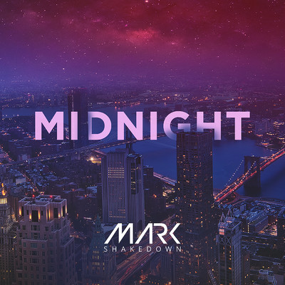 シングル/Midnight/マーク・シェイクダウン