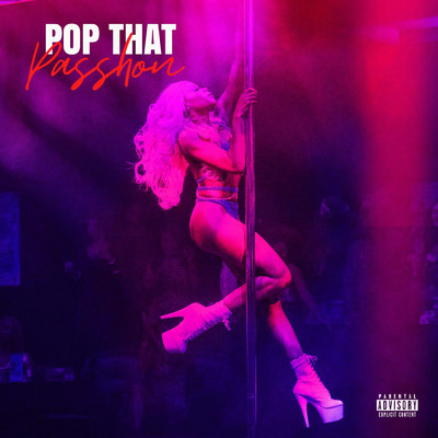 Pop That (Explicit)/Passhon