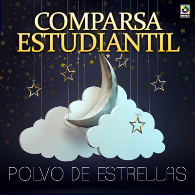 アルバム/Polvo De Estrellas/Comparsa Estudiantil