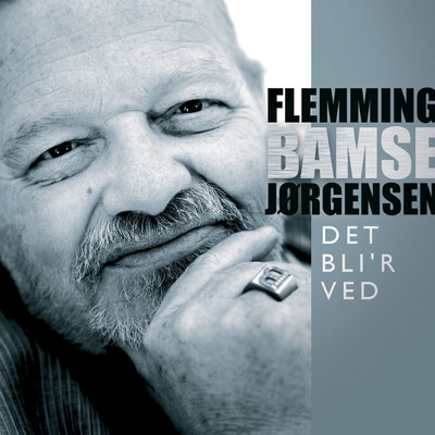 シングル/Det Bli'r Ved/Flemming Bamse Jorgensen