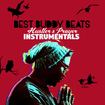 My intentions ft Rock Steady/Best Buddy Beats
