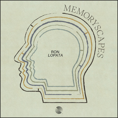 Memoryscapes/Ron Lopata