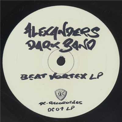 One Minute Beat/Alexander's Dark Band