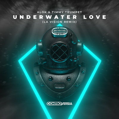 Underwater Love (LA Vision Remix)/Alok & Timmy Trumpet