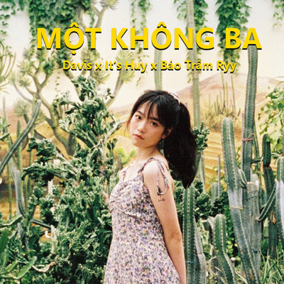 Mot Khong Ba (feat. It's Huy, Bao Tram Ryy)/Davis