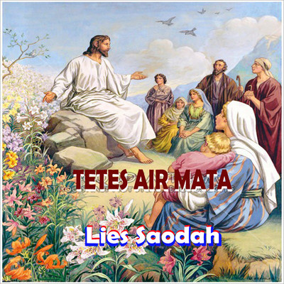 シングル/Tetes Air Mata/Lies Saodah