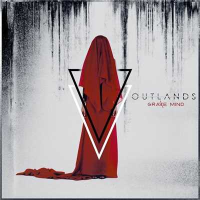 アルバム/Grave Mind/Outlands