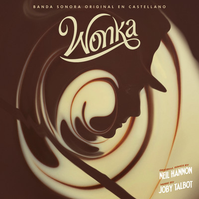 Un Mundo Mejor/Marc Gomez & The Cast of Wonka