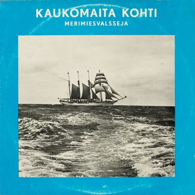 シングル/Kaukomaita kohti/Erkki Junkkarinen