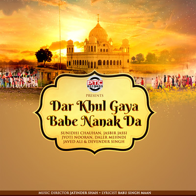 Dar Khul Gaya Babe Nanak Da/Sunidhi Chauhan